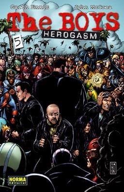 THE BOYS-5.HEROGASM | 9788467901061 | ENNIS, GARTH/MCCREA, JOHN | Libreria Geli - Librería Online de Girona - Comprar libros en catalán y castellano