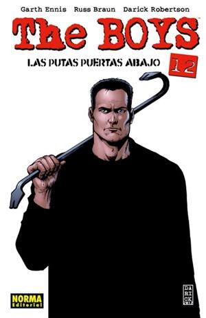 THE BOYS-12 | 9788467912845 | ENNIS, GARTH/ROBERTSON, DARICK/BRAUN, RUSS | Libreria Geli - Librería Online de Girona - Comprar libros en catalán y castellano