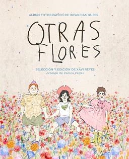 OTRAS FLORES | 9788412466584 | REYES,XAVI | Libreria Geli - Librería Online de Girona - Comprar libros en catalán y castellano