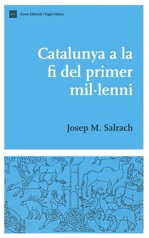 CATALUNYA A LA FI DEL PRIMER MIL·LENI | 9788497792370 | SALRACH,JOSEP M. | Llibreria Geli - Llibreria Online de Girona - Comprar llibres en català i castellà