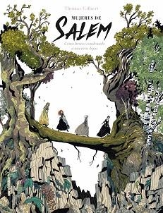 MUJERES DE SALEM | 9788417294588 | GILBERT, THOMAS | Libreria Geli - Librería Online de Girona - Comprar libros en catalán y castellano