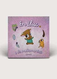 EN LLUC I LA METAMORFOSI | 9788496199415 | GARAU SALOM, JOSEP MIQUEL | Libreria Geli - Librería Online de Girona - Comprar libros en catalán y castellano