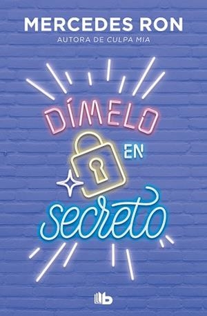 DÍMELO EN SECRETO(DÍMELO-2) | 9788413143514 | RON,MERCEDES | Llibreria Geli - Llibreria Online de Girona - Comprar llibres en català i castellà