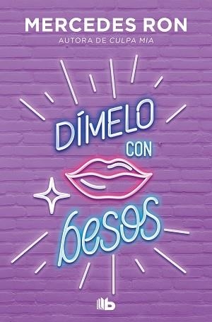 DÍMELO CON BESOS(DÍMELO-3) | 9788413143934 | RON,MERCEDES | Libreria Geli - Librería Online de Girona - Comprar libros en catalán y castellano