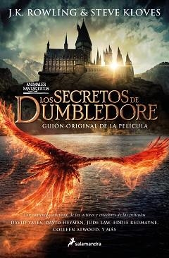LOS SECRETOS DE DUMBLEDORE(EL GUIÓN ORIGINAL DE LA PELÍCULA) | 9788418797774 | ROWLING, J.K, KLOVES, STEVE | Libreria Geli - Librería Online de Girona - Comprar libros en catalán y castellano