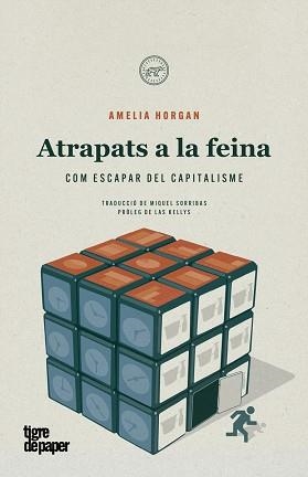 ATRAPATS A LA FEINA | 9788418705359 | HORGAN,AMELIA | Libreria Geli - Librería Online de Girona - Comprar libros en catalán y castellano