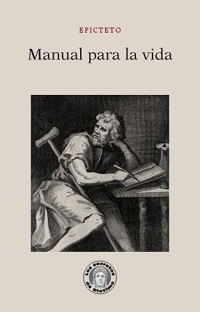 MANUAL PARA LA VIDA | 9788418981555 | EPICTETO | Libreria Geli - Librería Online de Girona - Comprar libros en catalán y castellano