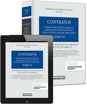 CONTRATOS DE PRESTACIÓN DE SERVICIOS Y REALIZACIÓN DE OBRAS(TOMO IV) (PAPEL + EBOOK) | 9788490593585 | YZQUIERDO TOLSADA,MARIANO | Libreria Geli - Librería Online de Girona - Comprar libros en catalán y castellano