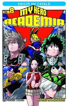 MY HERO ACADEMIA Nº 08 (CATALÀ) | 9788411124157 | HORIKOSHI,KOHEI | Llibreria Geli - Llibreria Online de Girona - Comprar llibres en català i castellà