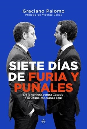 SIETE DÍAS DE FURIA Y PUÑALES | 9788413844022 | PALOMO, GRACIANO | Libreria Geli - Librería Online de Girona - Comprar libros en catalán y castellano
