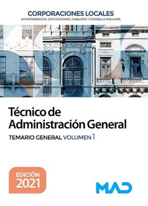 TÉCNICO DE ADMINISTRACIÓN GENERAL DE CORPORACIONES LOCALES(TEMARIO-1.EDICIÓN 2021) | 9788414250457 | DORADO PICON,DOMINGO/SOUTO FERNÁNDEZ,RAFAEL SANTIAGO | Libreria Geli - Librería Online de Girona - Comprar libros en catalán y castellano