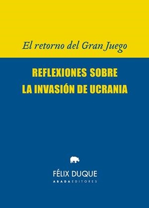 EL RETORNO DEL GRAN JUEGO | 9788419008251 | DUQUE PAJUELO, FÉLIX | Llibreria Geli - Llibreria Online de Girona - Comprar llibres en català i castellà