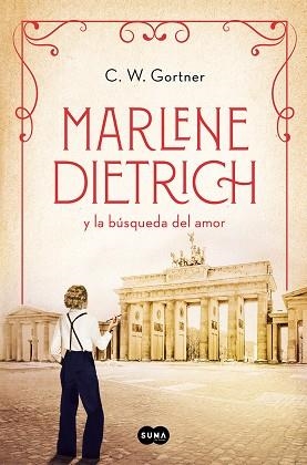 MARLENE DIETRICH Y LA BÚSQUEDA DEL AMOR(MUJERES QUE NOS INSPIRAN-3) | 9788491296171 | GORTNER,C.W. | Llibreria Geli - Llibreria Online de Girona - Comprar llibres en català i castellà