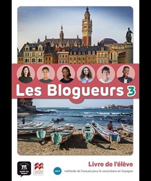 LES BLOGUEURS 3 A2.1(LIVRE EPK) | 9788419072061 | Libreria Geli - Librería Online de Girona - Comprar libros en catalán y castellano