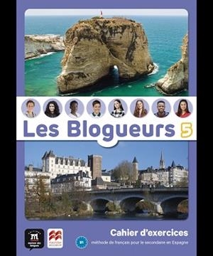 LES BLOGUEURS 5 B.1(CAHIER EPK & LECTURE) | 9788419072146 | BARBERA, CHRISTELLE/PACE, STÉPHANIE | Libreria Geli - Librería Online de Girona - Comprar libros en catalán y castellano
