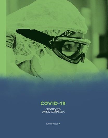 COVID-19.CRÒNIQUES D'UNA PANDÈMIA | 9788417137922 | Libreria Geli - Librería Online de Girona - Comprar libros en catalán y castellano
