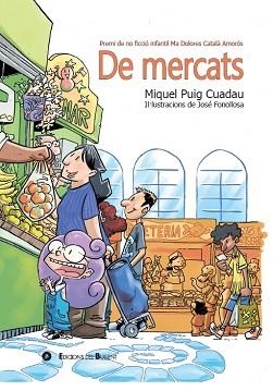 DE MERCATS | 9788499042541 | PUIG CUADAU, MIQUEL | Libreria Geli - Librería Online de Girona - Comprar libros en catalán y castellano