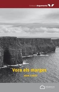 VORA ELS MARGES | 9788412498127 | CABOT TRUJILLO, JOAN | Libreria Geli - Librería Online de Girona - Comprar libros en catalán y castellano