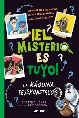 EL MISTERIO ES TUYO!-1.LA MÁQUINATEJEMONSTRUOS | 9788427224872 | JONES,GARETH P. | Libreria Geli - Librería Online de Girona - Comprar libros en catalán y castellano
