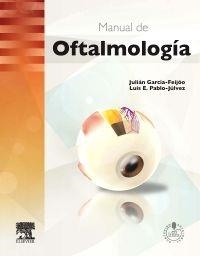 MANUAL DE OFTALMOLOGÍA(+ STUDENTCONSULT EN ESPAÑOL) | 9788480867214 | GARCÍA FEIJÓO,JULIÁN/PABLO JULVEZ,LUIS | Libreria Geli - Librería Online de Girona - Comprar libros en catalán y castellano