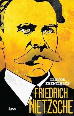 FRIEDRICH NIETZSCHE.TEXTOS ESENCIALES | 9788411311694 | NIETZSCHE,FRIEDRICH | Libreria Geli - Librería Online de Girona - Comprar libros en catalán y castellano