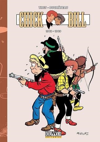 CHICK BILL(1968-1969) | 9788419380272 | TIBET/DUCHÂTEAU | Libreria Geli - Librería Online de Girona - Comprar libros en catalán y castellano
