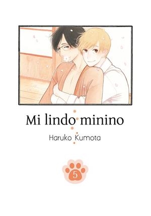 MI LINDO MININO-5 | 9788418739187 | KUMOTA,HARUKO | Libreria Geli - Librería Online de Girona - Comprar libros en catalán y castellano