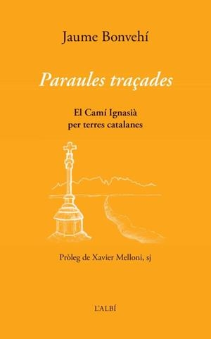 PARAULES TRAÇADES | 9788412505474 | BONVEHÍ,JAUME | Libreria Geli - Librería Online de Girona - Comprar libros en catalán y castellano