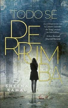 TODO SE DERRUMBA | 9788491395539 | KAMAL, SHEENA | Libreria Geli - Librería Online de Girona - Comprar libros en catalán y castellano