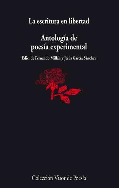 LA ESCRITURA EN LIBERTAD.ANTOLOGIA DE LA POESIA | 9788475225814 | MILLAN,FERNANDO/GARCIA SANCHEZ,JESUS | Llibreria Geli - Llibreria Online de Girona - Comprar llibres en català i castellà