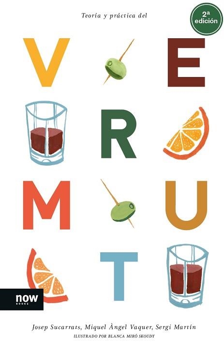 TEORÍA Y PRÁCTICA DEL VERMUT | 9788416245697 | SUCARRATS I MIRÒ,JOSEP/VAQUER I LLOP,MIQUEL ÀNGEL | Libreria Geli - Librería Online de Girona - Comprar libros en catalán y castellano