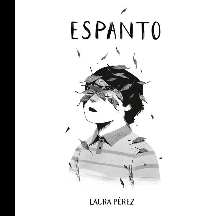 ESPANTO | 9788418909351 | PEREZ,LAURA | Libreria Geli - Librería Online de Girona - Comprar libros en catalán y castellano