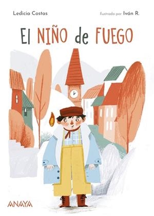 EL NIÑO DE FUEGO | 9788414317433 | COSTAS, LEDICIA | Llibreria Geli - Llibreria Online de Girona - Comprar llibres en català i castellà