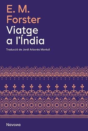 VIATGE A L'ÍNDIA | 9788419179821 | FORSTER, E.M. | Libreria Geli - Librería Online de Girona - Comprar libros en catalán y castellano