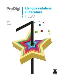 PRODIGI.LLENGUA CATALANA I LITERATURA(PRIMER D'ESO) | 9788430772858 | COT ESCODA,NÚRIA/LLORET MAGDALENA,EMPAR/MARTÍ TORRES,CARME/SERVAT BALLESTER, ESPERANÇA | Libreria Geli - Librería Online de Girona - Comprar libros en catalán y castellano