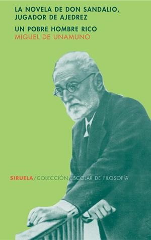 LA NOVELA DE DON SANDALIO,JUGADOR DE AJEDREZ | 9788478448791 | UNAMUNO, MIGUEL | Libreria Geli - Librería Online de Girona - Comprar libros en catalán y castellano