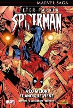 PETER PARKER.SPIDERMAN-3.A LO MEJOR EL AÑO QUE VIENE(MARVEL SAGA-137) | 9788411017268 | JENKINS,PAUL | Libreria Geli - Librería Online de Girona - Comprar libros en catalán y castellano