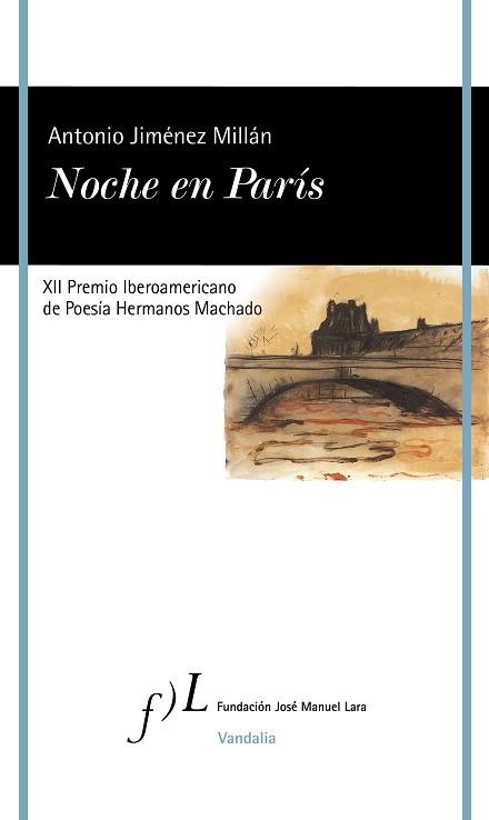 NOCHE EN PARÍS | 9788417453961 | JIMÉNEZ MILLÁN, ANTONIO | Llibreria Geli - Llibreria Online de Girona - Comprar llibres en català i castellà