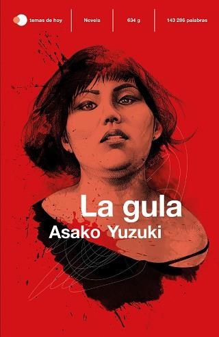 LA GULA | 9788499989297 | YUZUKI, ASAKO | Libreria Geli - Librería Online de Girona - Comprar libros en catalán y castellano