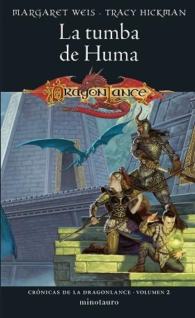 CRÓNICAS DE LA DRAGONLANCE Nº 02/03.LA TUMBA DE HUMA | 9788445011102 | WEIS / TRACY HICKMAN, MARGARET | Libreria Geli - Librería Online de Girona - Comprar libros en catalán y castellano