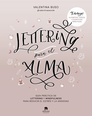 LETTERING PARA EL ALMA | 9788413441573 | BUSO, VALENTINA | Libreria Geli - Librería Online de Girona - Comprar libros en catalán y castellano
