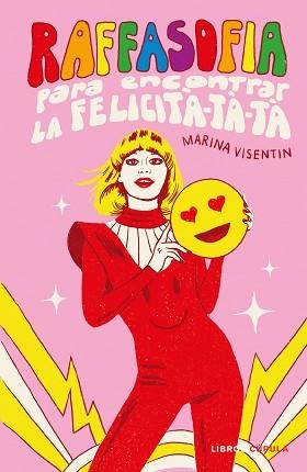 RAFFASOFIA | 9788448029685 | VISENTIN, MARINA | Llibreria Geli - Llibreria Online de Girona - Comprar llibres en català i castellà