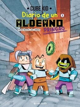 DIARIO DE UN ALDEANO PRINGAO.CÓMIC-3 | 9788408251224 | CUBE KID | Llibreria Geli - Llibreria Online de Girona - Comprar llibres en català i castellà