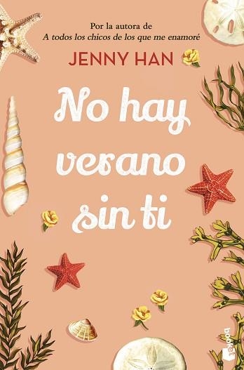 NO HAY VERANO SIN TI(TRILOGÍA EL VERANO EN QUE ME ENAMORÉ-2) | 9788408258650 | HAN,JENNY | Libreria Geli - Librería Online de Girona - Comprar libros en catalán y castellano