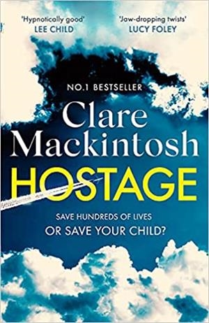 HOSTAGE | 9780751577082 | MACKINTOSH,CLARE | Libreria Geli - Librería Online de Girona - Comprar libros en catalán y castellano