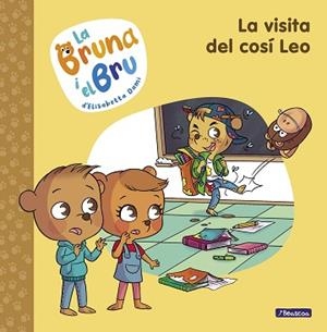 LA BRUNA I EL BRU-3.LA VISITA DEL COSÍ LEO | 9788448860608 | DAMI,ELISABETTA | Llibreria Geli - Llibreria Online de Girona - Comprar llibres en català i castellà