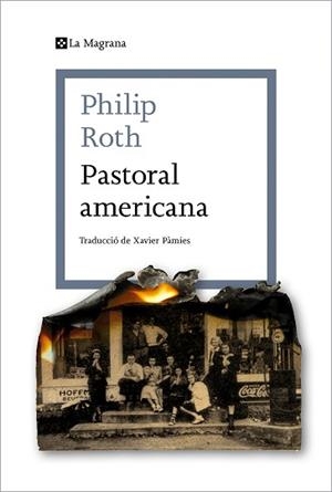 PASTORAL AMERICANA(EDICIÓ EN CATALÀ) | 9788419013279 | ROTH,PHILIP | Libreria Geli - Librería Online de Girona - Comprar libros en catalán y castellano