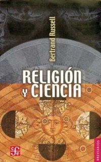 RELIGIÓN Y CIENCIA | 9789681609382 | RUSSELL,BERTRAND | Libreria Geli - Librería Online de Girona - Comprar libros en catalán y castellano