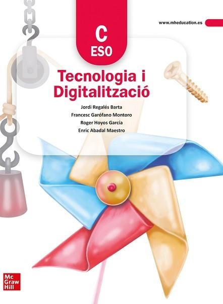 TECNOLOGIA I DIGITALITZACIÓ C( ESO) | 9788448627409 | GAROFANO,FRANCESC/REGALÉS,JORDI | Libreria Geli - Librería Online de Girona - Comprar libros en catalán y castellano