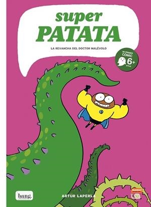 SUPERPATATA-7.LA REVANCHA DEL DOCTOR MALÉVOLO | 9788416114979 | LAPERLA.ARTUR | Libreria Geli - Librería Online de Girona - Comprar libros en catalán y castellano